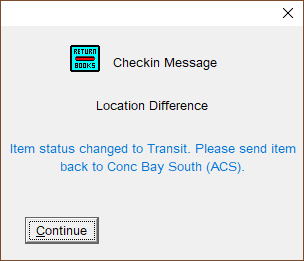 Pop-up message telling the user to place the item in transit to another location