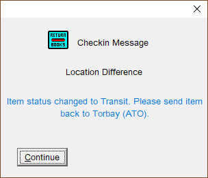 Pop-up message telling the user to place an item in transit to another library