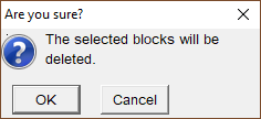 Pop-up message confirming that the user wants to delete the selected blocks