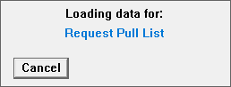 Pop-up message that lets the user know that the Pull List is being generated