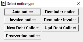 Pop-up box that lets the user choose which type of notice to generate